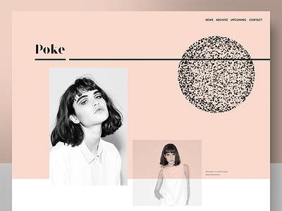 Poke | Header Panel blog editorial fashion journal layout minimal type web