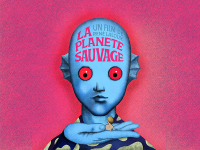 La planete sauvage design lettering lettering art movie poster procreateapp vintage