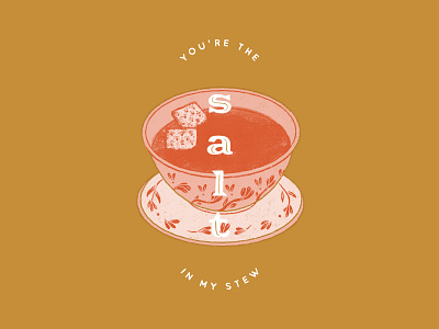 The Salt in My Stew 1920s art deco botanical bowl bowl of soup cute digital illustration floral floral pattern food illustration illustration procreate procreateapp salt saltines soup stew valentine valentines day card valentinesday