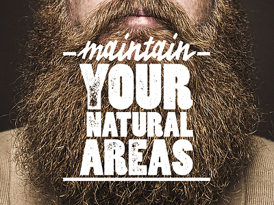 Maintain your natural areas