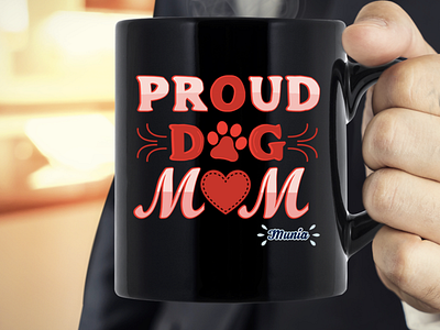 Proud Dog Mom branding canvas clean design illustration illustrator lettering logo minimal mug poster tshirt design typography ui vector