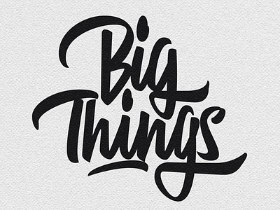 Big things design lettering lettering artist letters logotyp vector vectorworks