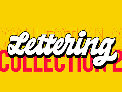 Lettering collection 2 behance design lettering lettering art lettering artist letters logotype proyect vector