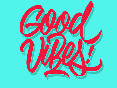 Good vibes design lettering lettering art lettering artist letters typography vector