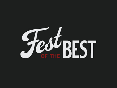 Fest of the Best branding event food lettering logo nyc script type typography