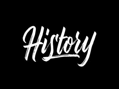 History apparel artist branding brush brushlettering calligraphy design font handdrawn handlettering lettering logo logotype natural packaging rough script t shirt typography vector