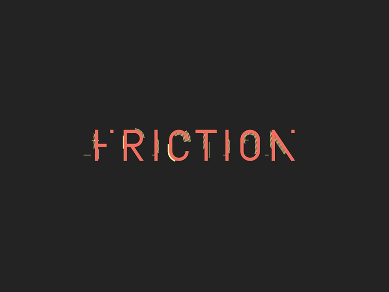 Friction 2.0 animation animography free font friction motion graphics typeface typography