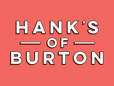 Hank's of Burton brand branding identity identity design logo logo design promo promotions
