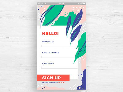 Daily UI challenge #001 - Sign Up 001 app challenge daily dailyui hello screen sign up ui