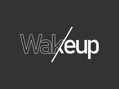 Typography Wakeup text typography ui ux wakeup