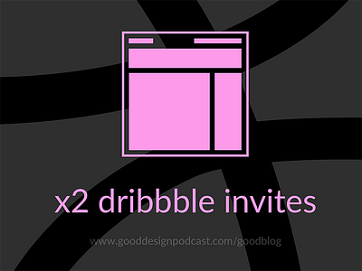 x2 dribbble invites giveaway