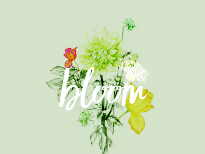 Bloom bloom botanical floral leaf script type vintage