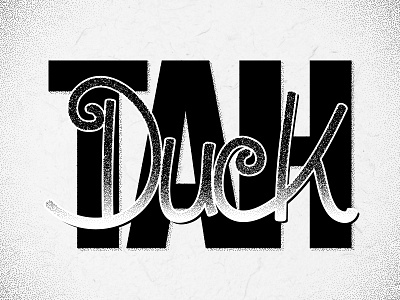Tah Duck - Britishisms Project art black and white design hand lettering illustration logo stippling typography vintage