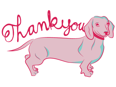 Thank you! dog illustration script wiener dog