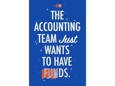 Accounting Team Poster ¯\_(ツ)_/¯
