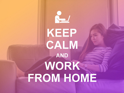 Keep Calm and Work from Home design gradient color photo photoshop typography typography design vector