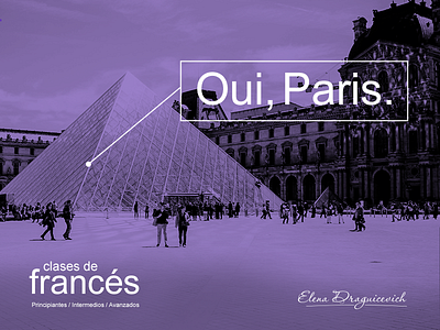 Oui, Paris branding campaign france french language museum oui paris teacher
