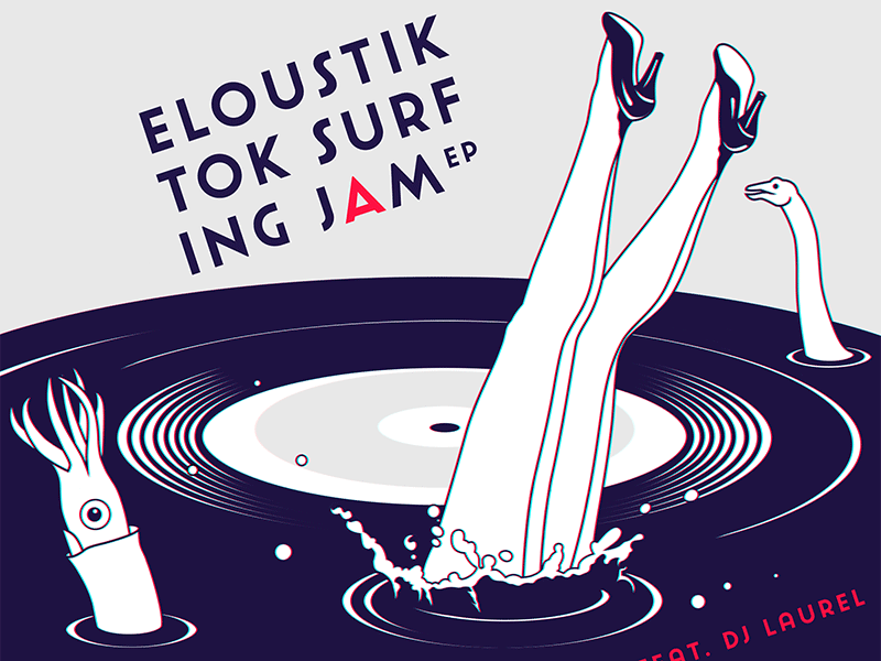 Eloustik Tok Surfing Jam EP album animation art cd cover design gif illustration music pin up retro vinyl
