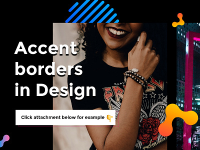 Accent borders in design accent app border branding clean color design design jam free illustration illustrator minimal sketch tutorial type typography ui ux vector web