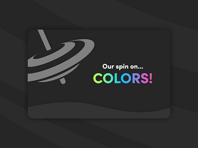 Our spin on... Colors! - Digital Magazine animated art clean color colorful colors dark theme design digital art digital magazine illustration indesign interaction interactive magazine magazine design minimal publishing spin top