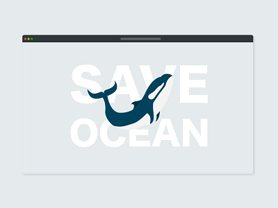 SAVE OCEAN - ORCA DESIGN blue illustration safari save ocean vector design vector graphic web illustration