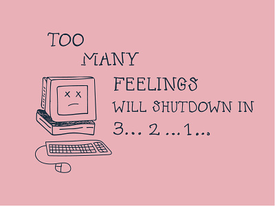 Feelings Shutdown