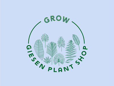 GROW Giesen Plant Shop branding design illustration logo plants type typography ui ux vector