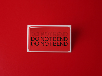 Do Not Bend Custom Stickers branding design sticker