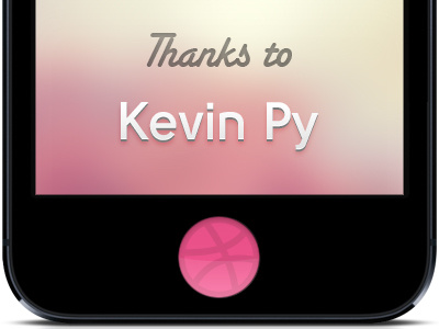 Thanks to Kevin Py dribbble invitation iphone