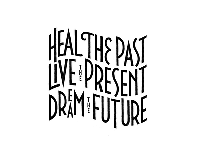 Live the present