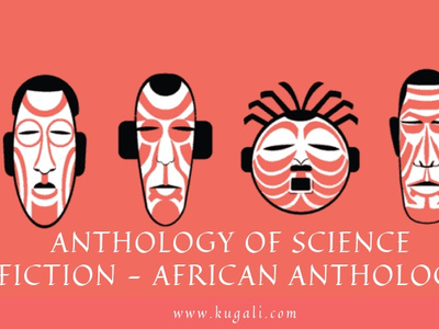 Anthology of Science Fiction | African Anthology african african anthology african comics anthologies anthology anthology of science fiction fantasy anthologies horror anthologies horror literature horror literature fiction kugali kugali anthology literature fiction the anthology the kugali the kugali anthology