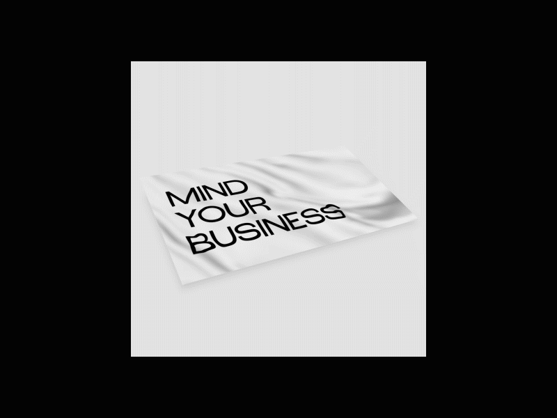 MIND YOUR BUSINESS aftereffects animatedgif concept flag graphic graphicdesign motion design typography