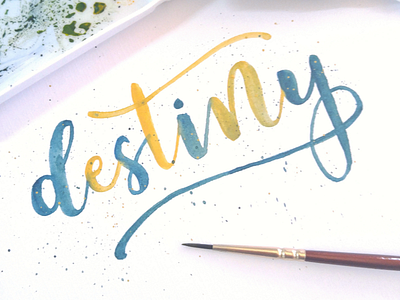 Destiny calligraphy handlettering handmade lettering watercolorlettering