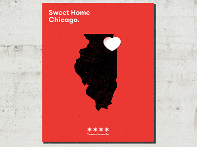 Sweet Home Chicago adam hanson chicago design heart illinois illustration screen print simple texture vintage