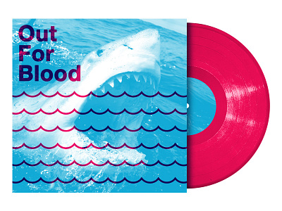 Out For Blood adam hanson ahco album design illustration lp record shark sharkweek sharx vinyl