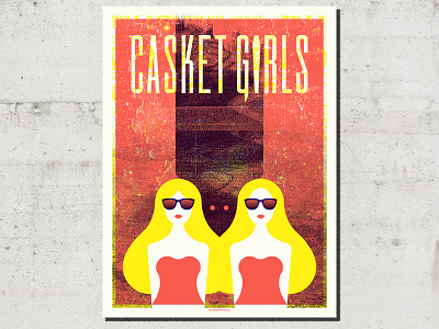Casket Girls Tour Poster 2 adam hanson ahco casket girls design gig poster halloween illustration screen print texture typography women