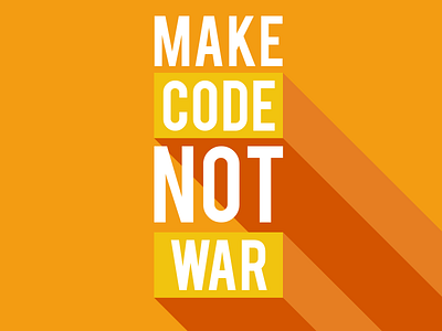 Make code not war 3d blue code design flat illustration illustrator love make code make love war