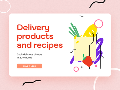 Delivery products and recipes