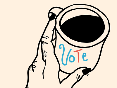 Friendly Reminders coffee design hand hand drawn original original art procreate vote vote2020 voted voter