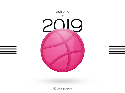 Welcome to 2019 " Dribbble " Design