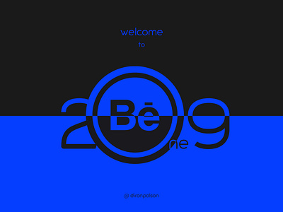 Welcome to 2019 " Behance " Design