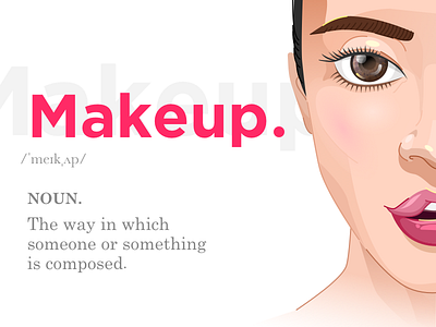 Define Makeup beauty dictionary face girl lens lips makeup word