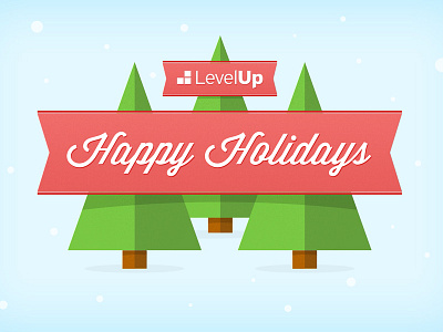 Happy Holidays from LevelUp flat greeting card happy holidays levelup pine ribbon script winter