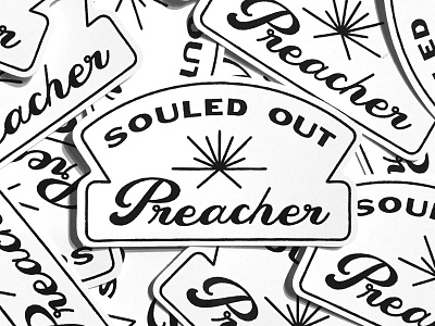 steeeeeeeeeeckerz black custom design lettering preacher revival sticker sun typography