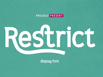 Restrict