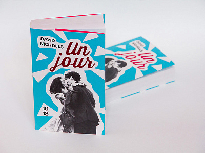 "One Day" / "Un jour" by David Nicholls book cover graphic design