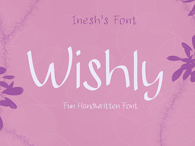 Wishly Font artist branding design font illustration typography