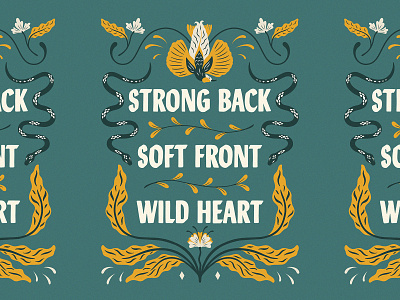 Strong Back Soft Front Wild Heart customlettering design graphic design handlettering illustration lettering lettering art lettering artist lettering challenge photoshop print quote type typedesign typography web