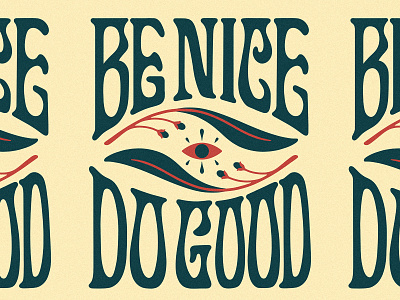 Do Good Be Nice