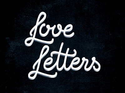 Love Letters custom hand writing hand written lettering letters script vector